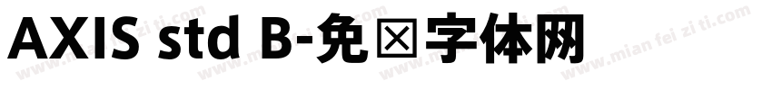 AXIS std B字体转换